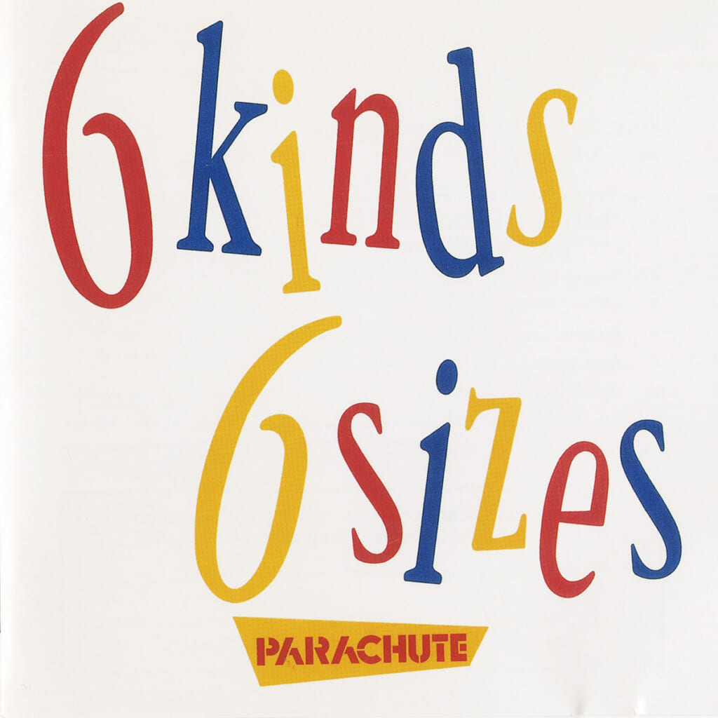 『6 Kinds 6 Sizes』 パラシュート