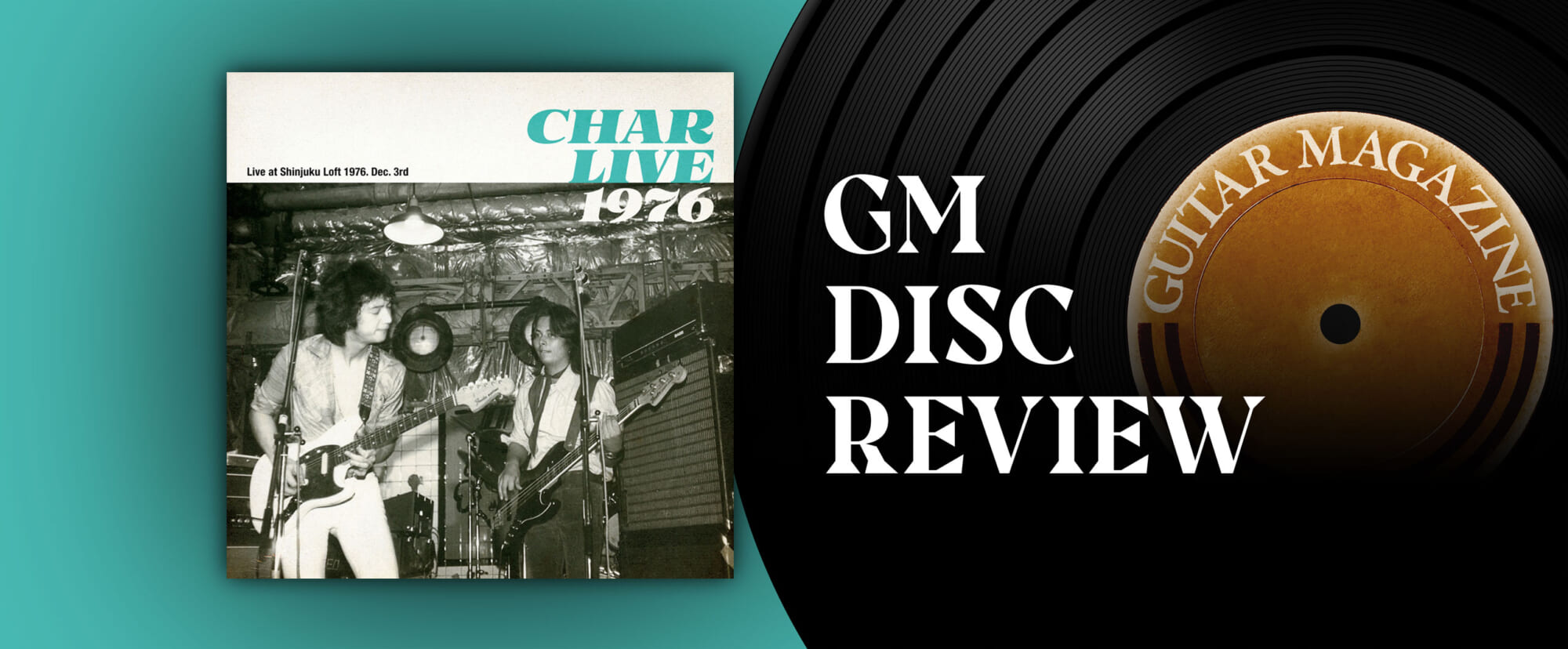ディスク・レビュー『Char Live 1976』Char