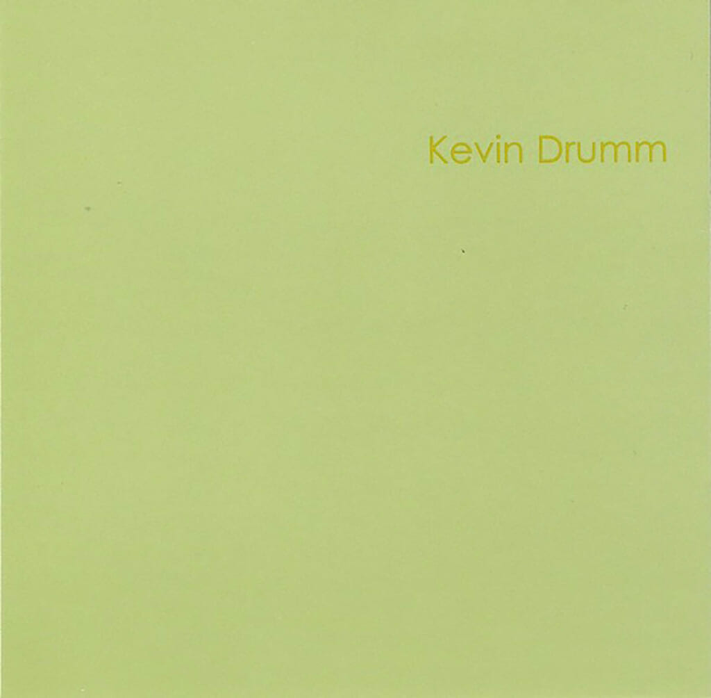 ケヴィン・ドラム『Kevin Drumm』ジャケ写