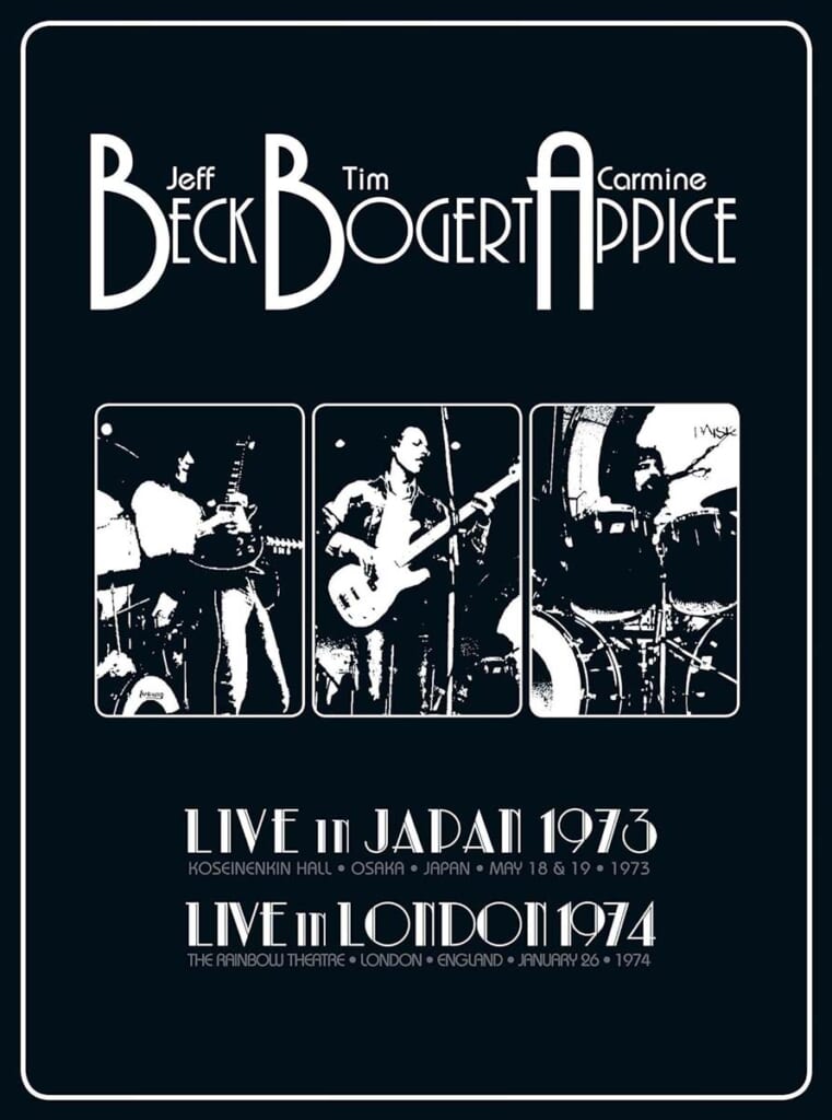 ベック・ボガート＆アピス『Live in Japan 1973, Live in London 1974』