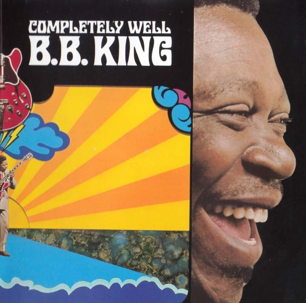 B.B. King『Completely Well』（1969年／Bluesway）