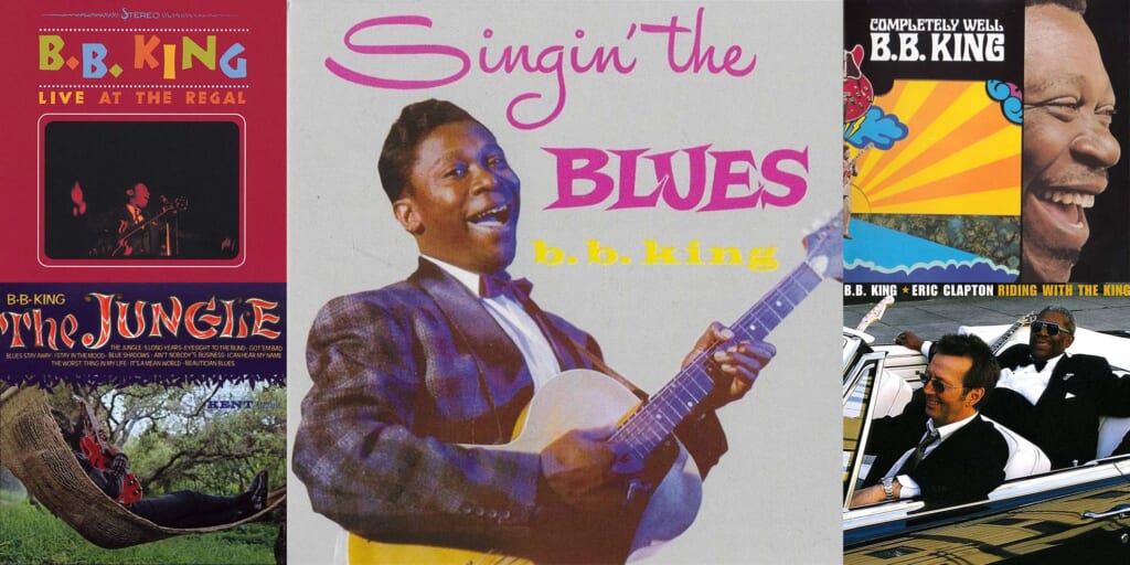 B.B.キングのオススメ盤5選〜まずはこれを聴くべし！｜連載 ブルース・ギター・ヒーローズ