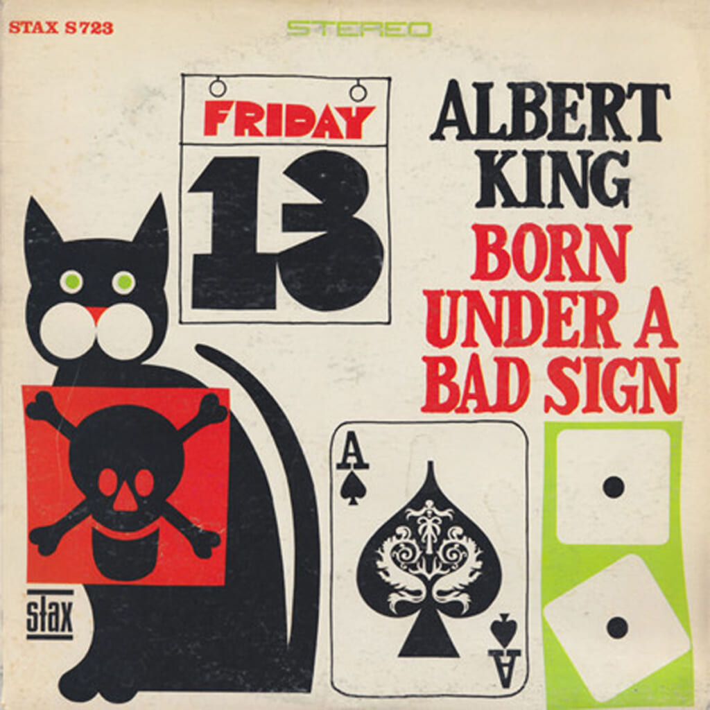 Albert King『Born Under A Bad Sign』（1967年／Stax）