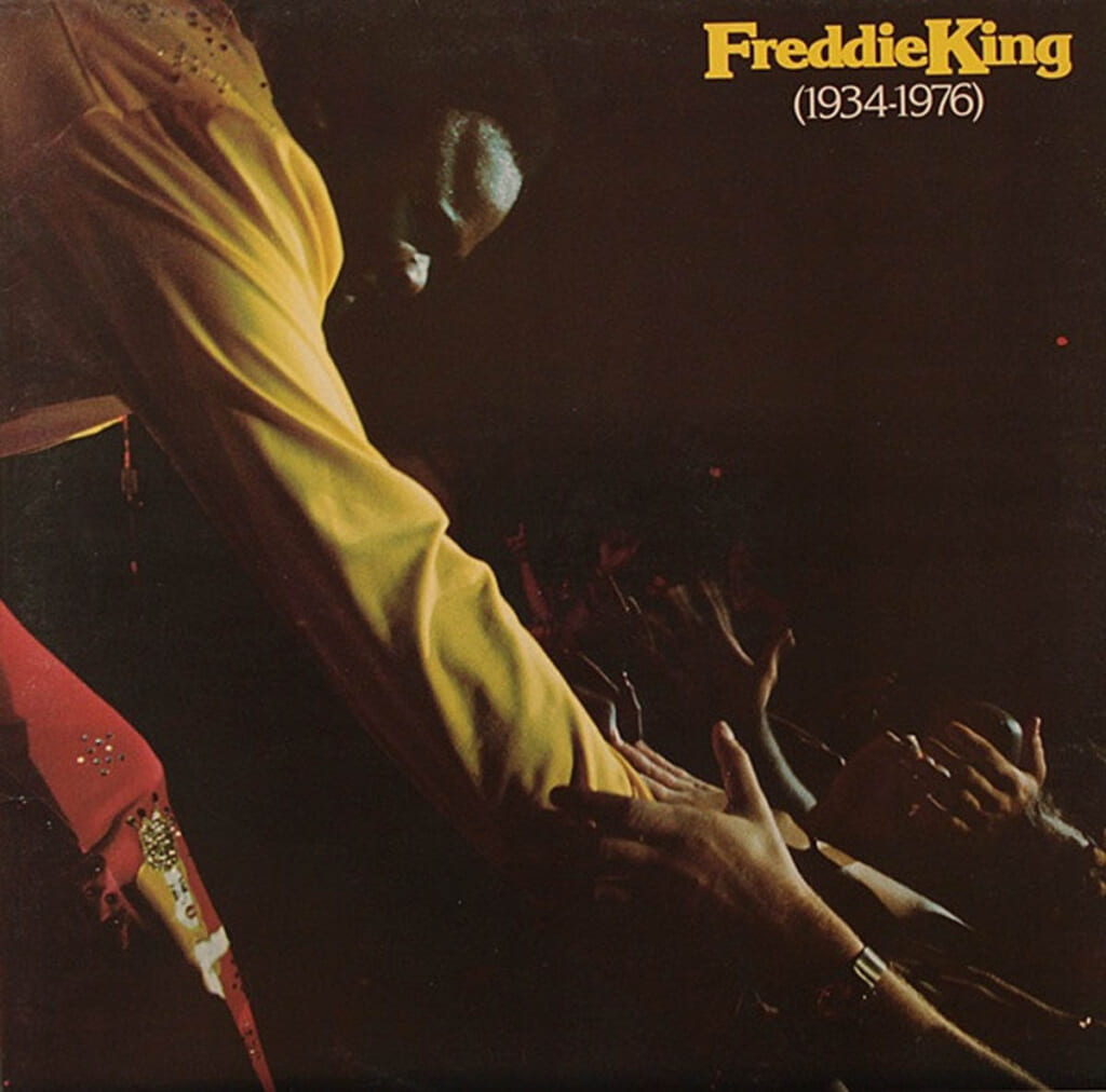 Freddie King『1934-1976』（1977年／RSO）