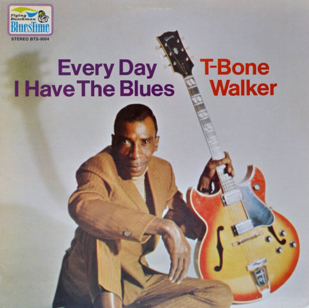 T-Bone Walker『Every Day I Have The Blues』（1969年／Bluestime）