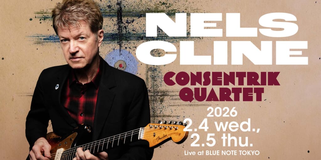 ネルス・クラインが、2026年2月4日（水）と5日（木）にブルーノート東京で来日公演を開催！