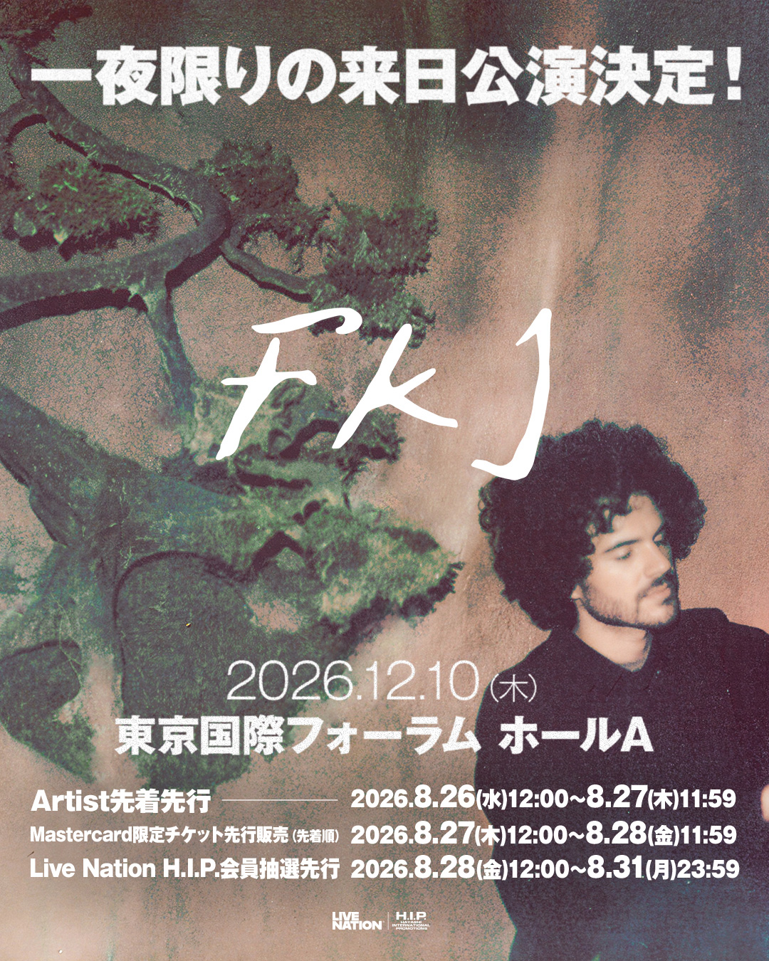 FKJ / Tyber Tour